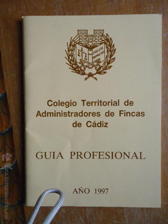 Libros: colegio territorial de administradores de fincas de cadiz, guia profesional a&ntilde;o 1997