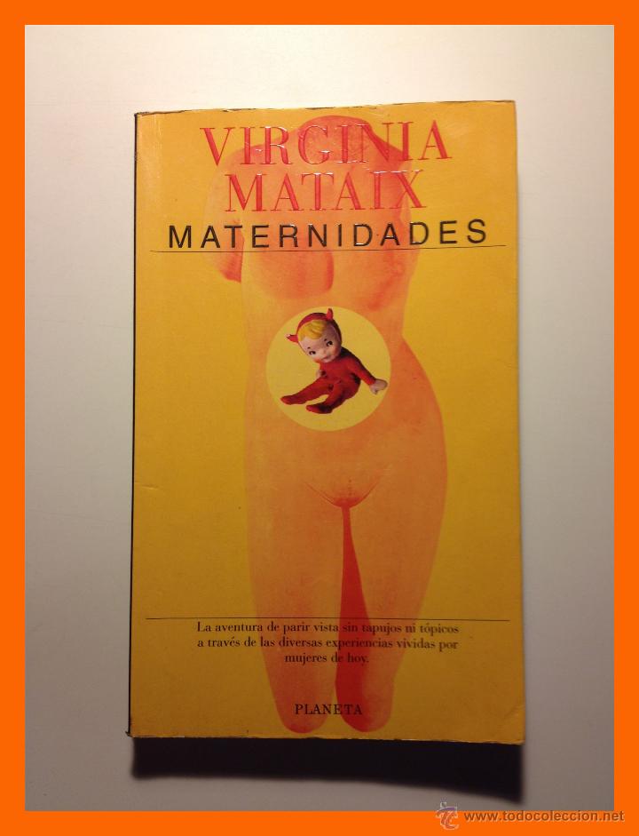 Libros: Maternidades - Virginia Mataix - Foto 1