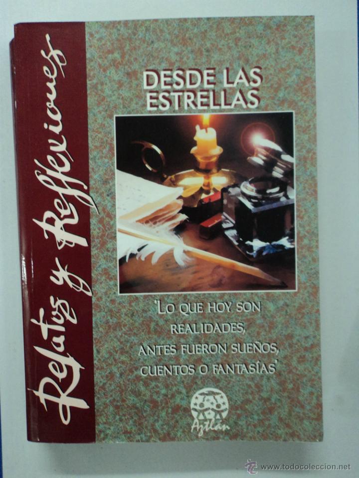 Libros: Relatos y Reflexiones - Desde las Estrellas - Foto 1