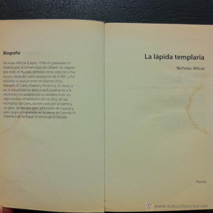 Libros: LA L&Aacute;PIDA TEMPLARIA - NICHOLAS WILCOX - EDITORIAL PLANETA 1999. - Foto 3