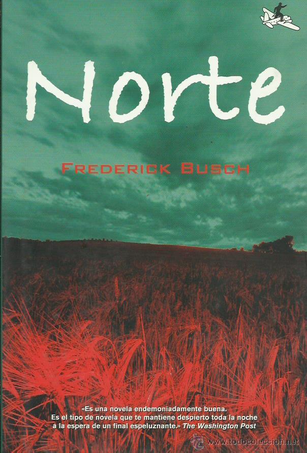Libros: NORTE   - Busch,Frederick - Foto 1
