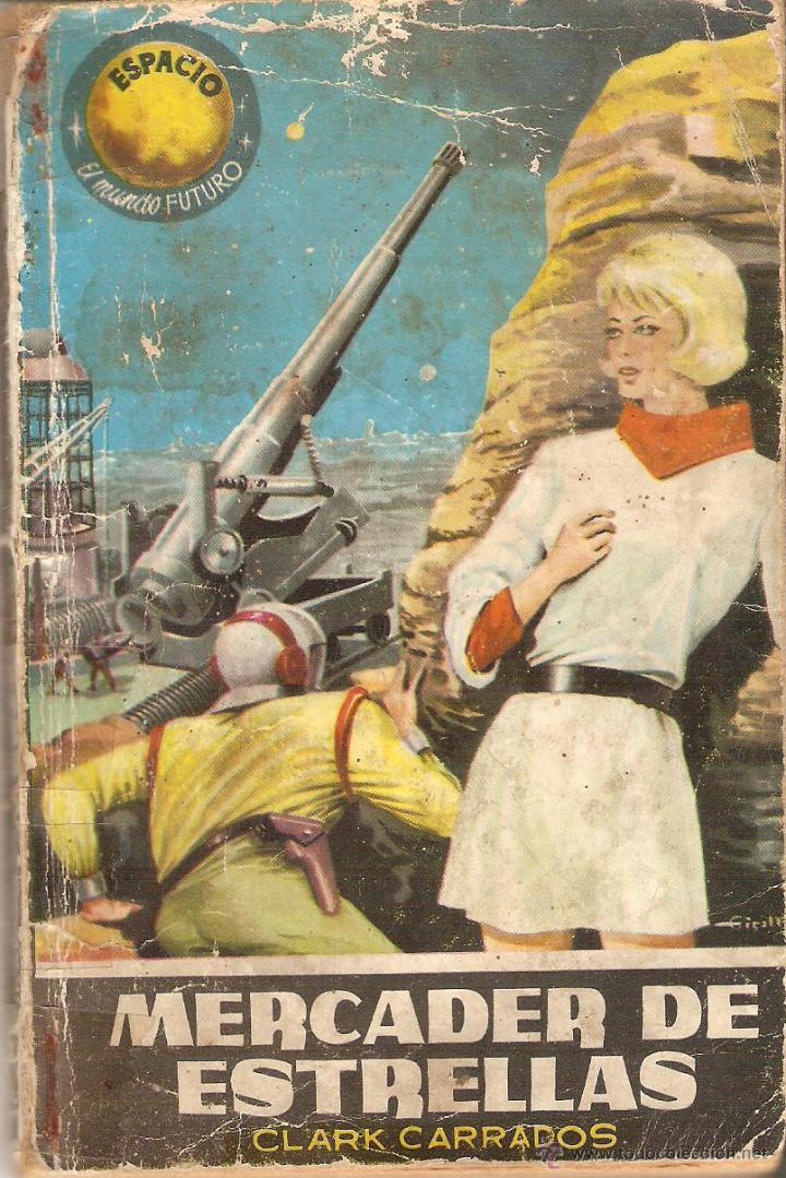 Libros: MERCADER DE ESTRELLAS - Carrados,Clark - Foto 1