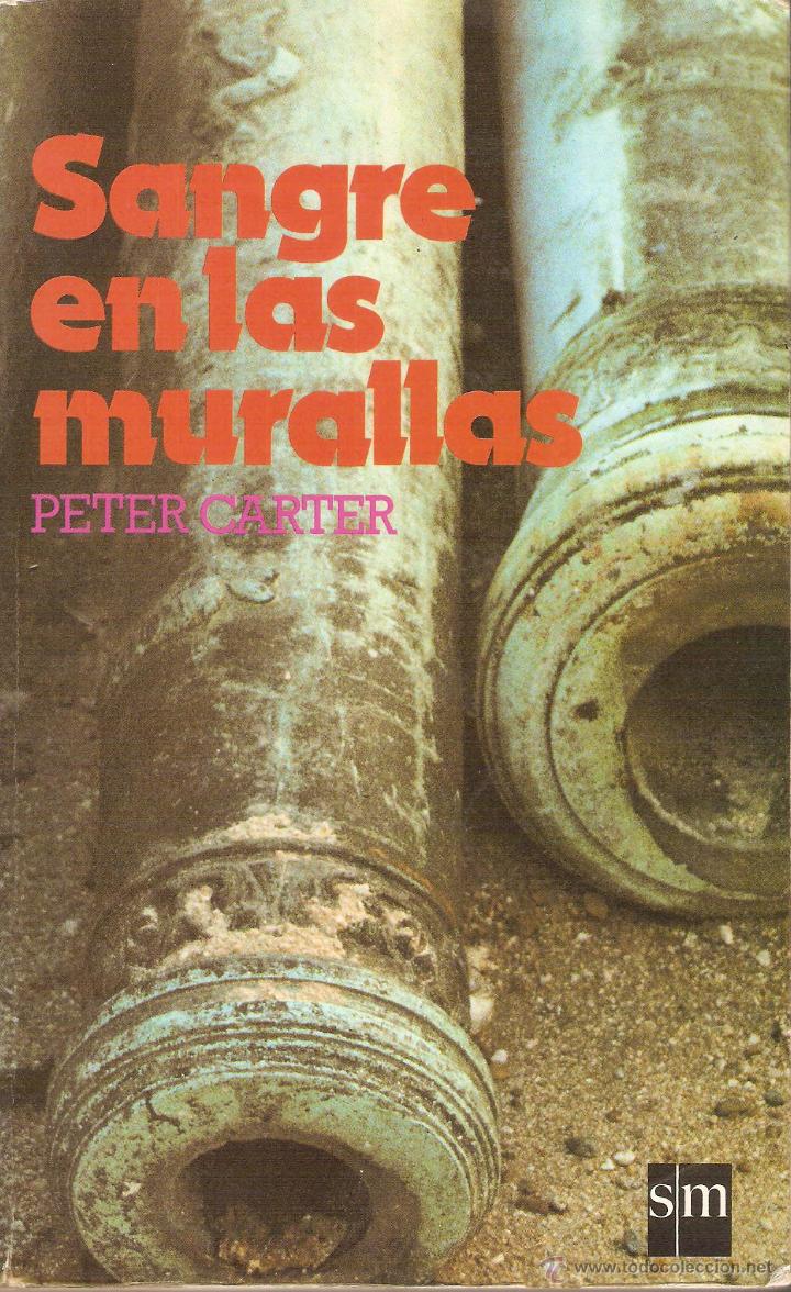 Libros: SANGRE EN LAS MURALLAS - Carter,Peter - Foto 1