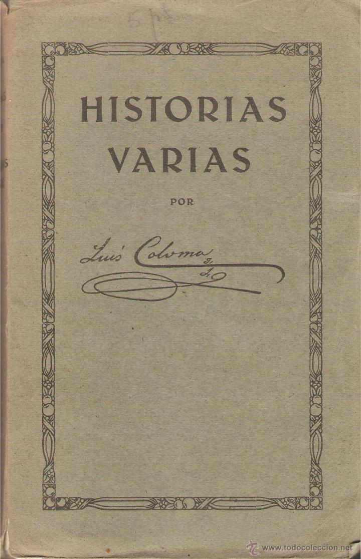 Libros: HISTORIAS VARIAS - Coloma,Luis - Foto 1