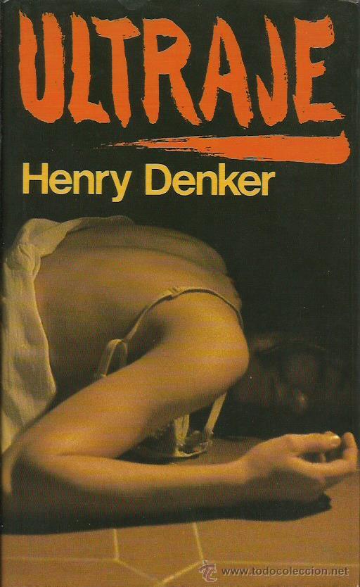Libros: ULTRAJE - Denker,Henry - Foto 1