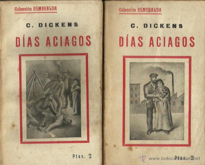 Libros: D&Iacute;AS ACIAGOS (2 Vol) - Dickens,Charles - Foto 1