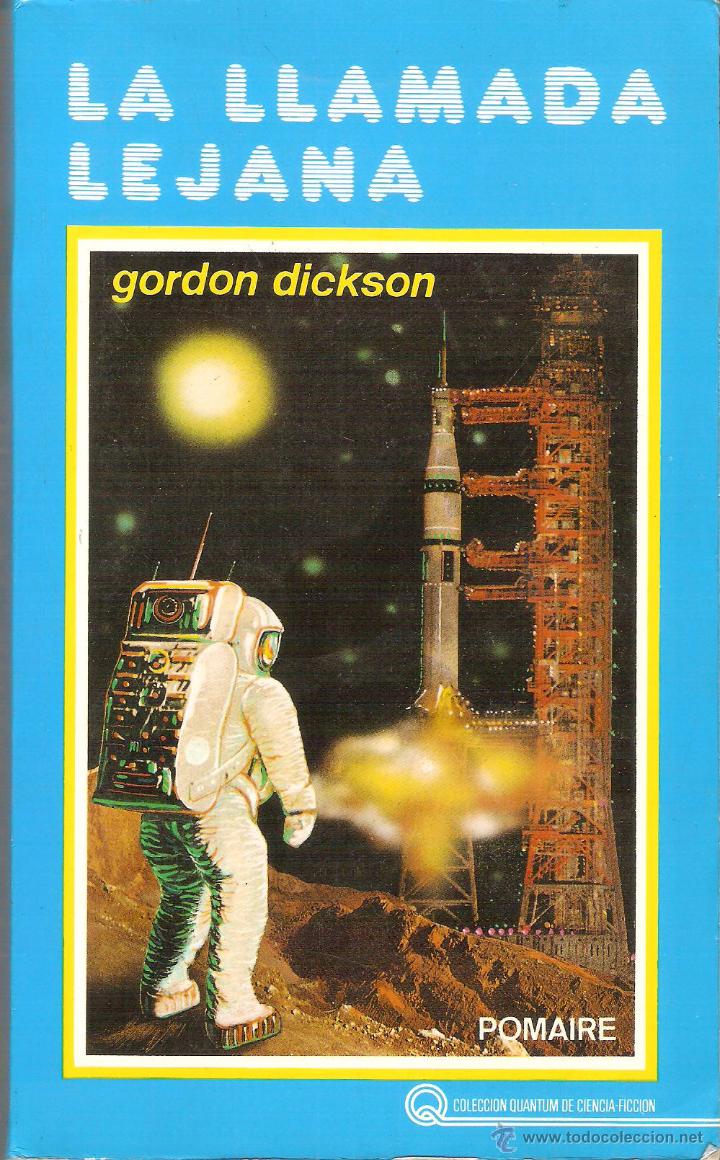 Libros: LA LLAMADA LEJANA - Dickson,Gordon R. - Foto 1