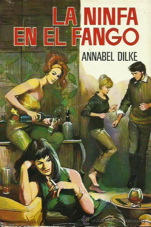 Libros: LA NINFA EN EL FANGO - Dilke,Annabel - Foto 1