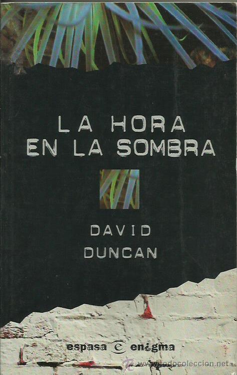 Libros: LA HORA EN LA SOMBRA - Duncan,David - Foto 1