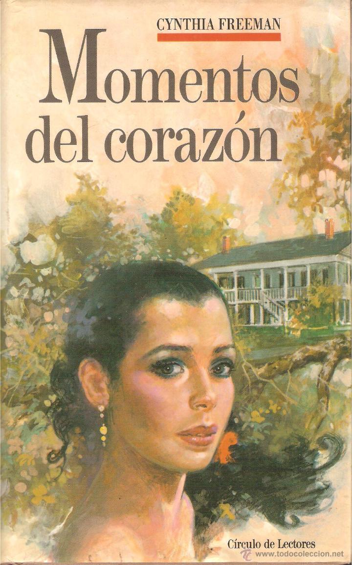 Libros: MOMENTOS DEL CORAZ&Oacute;N - Freeman,Cynthia - Foto 1