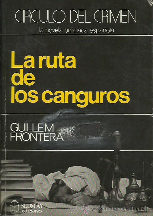 Libros: LA RUTA DE LOS CANGUROS - Frontera,Guillem - Foto 1