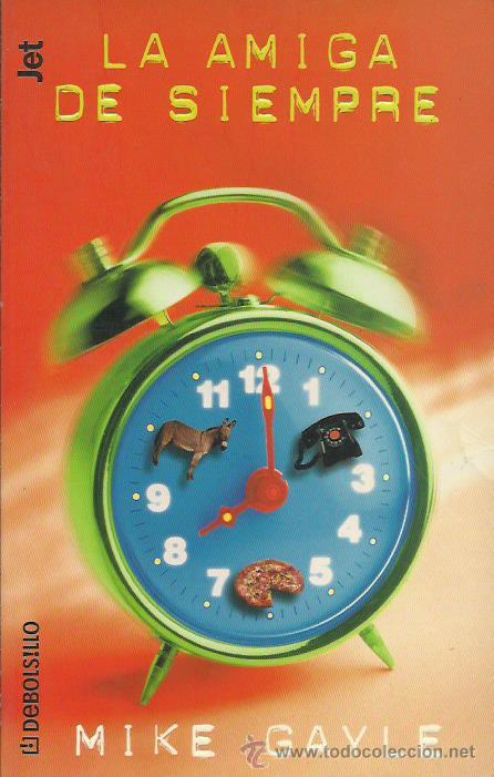 Libros: LA AMIGA DE SIEMPRE - Gayle,Mike - Foto 1
