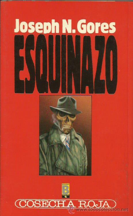 Libros: ESQUINAZO - Gores,Joseph N. - Foto 1