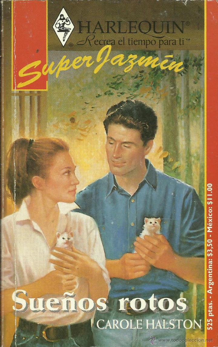 Libros: SUE&Ntilde;OS ROTOS - Halston,Carole - Foto 1