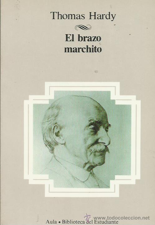Libros: EL BRAZO MARCHITO - Hardy,Thomas - Foto 1