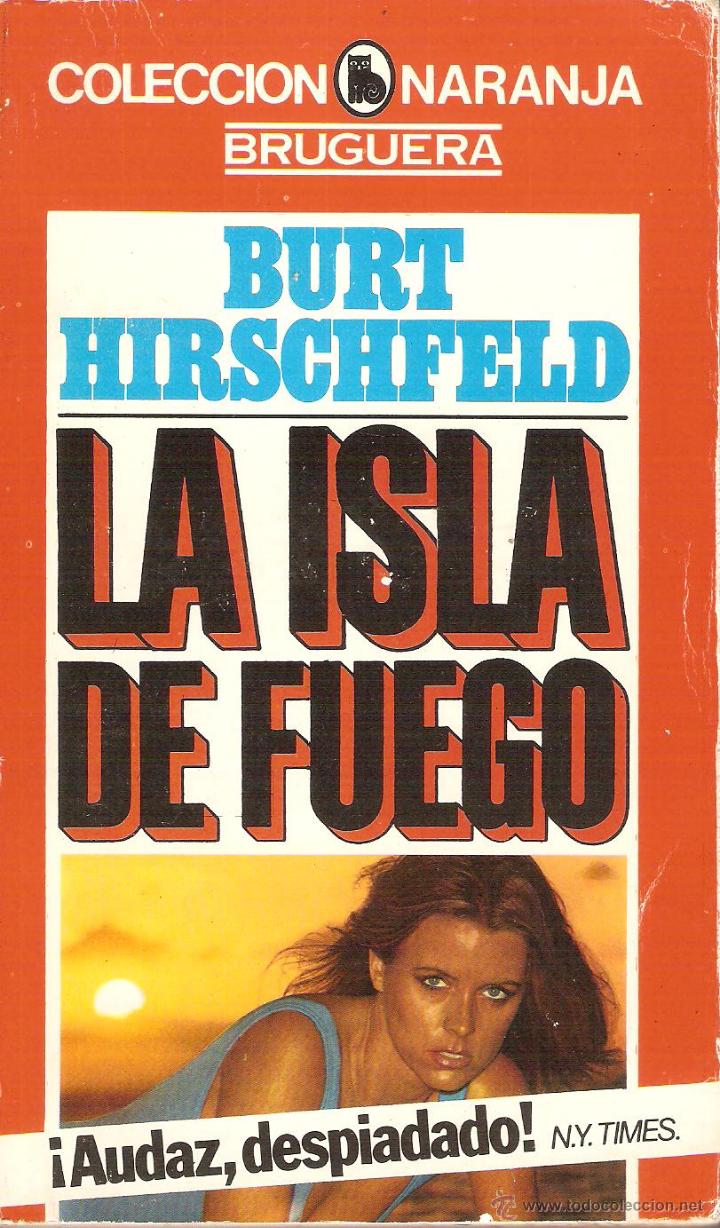 Libros: LA ISLA DE FUEGO - Hirschfeld,Burt - Foto 1