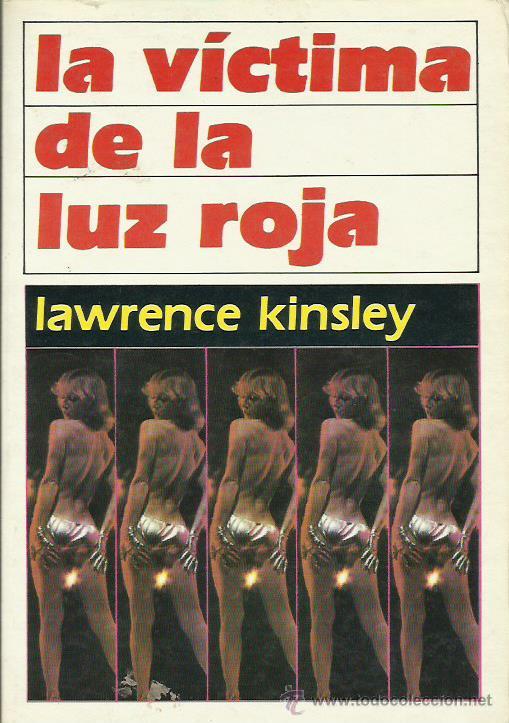 Libros: LA V&Iacute;CTIMA DE LA LUZ ROJA - Kinsley,Lawrence - Foto 1
