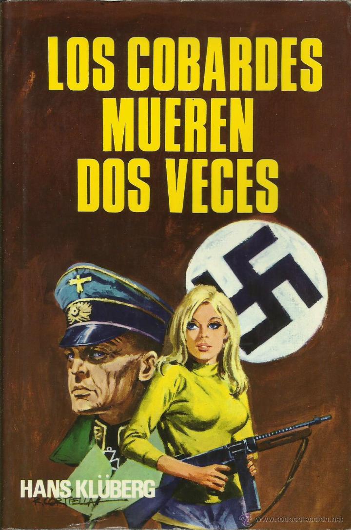 Libros: LOS COBARDES MUEREN DOS VECES - Kluberg,Hans - Foto 1