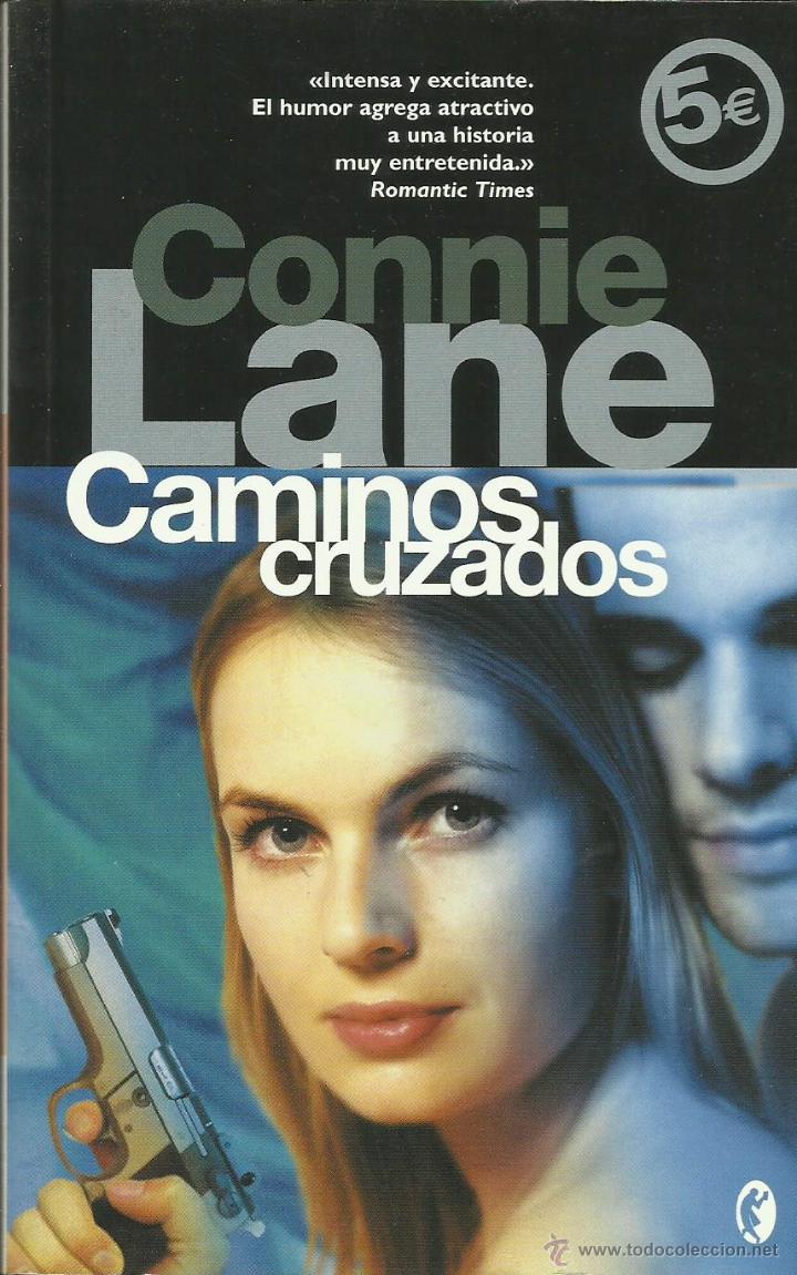 Libros: CAMINOS CRUZADOS - Lane,Connie - Foto 1