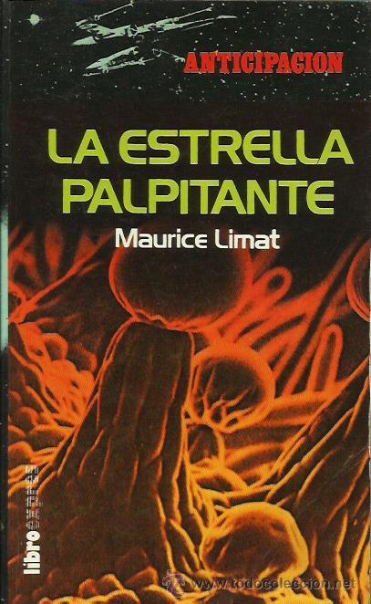Libros: LA ESTRELLA PALPITANTE - Limat,Maurice - Foto 1