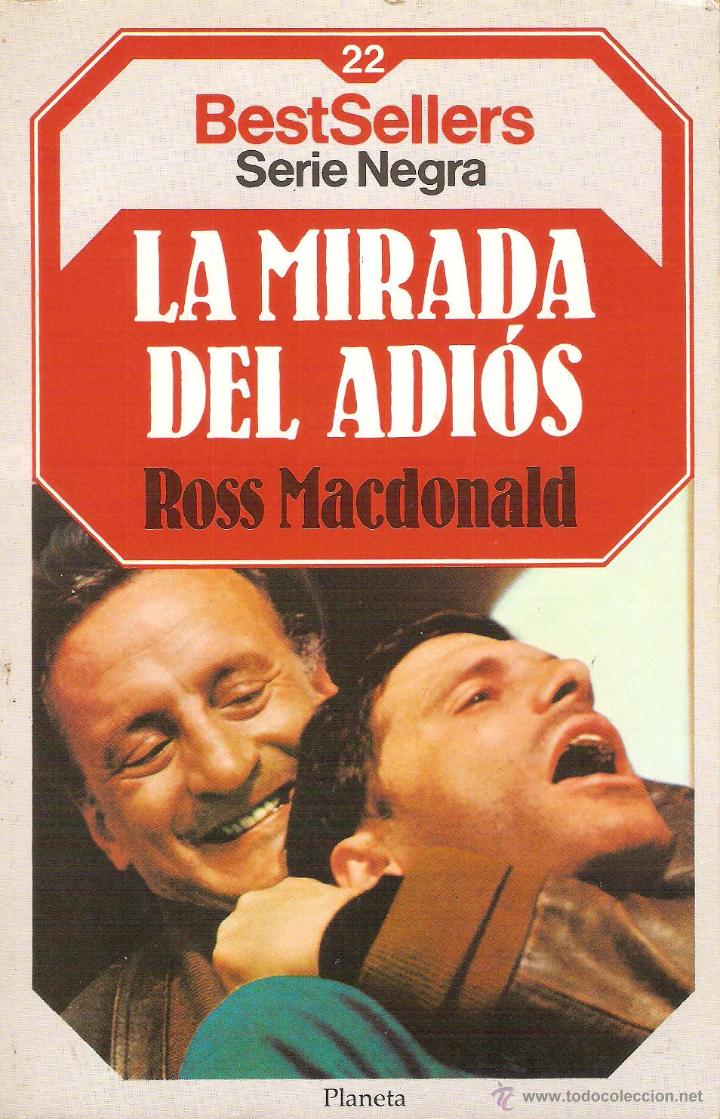 Libros: LA MIRADA DEL ADI&Oacute;S - MacDonald,Ross - Foto 1