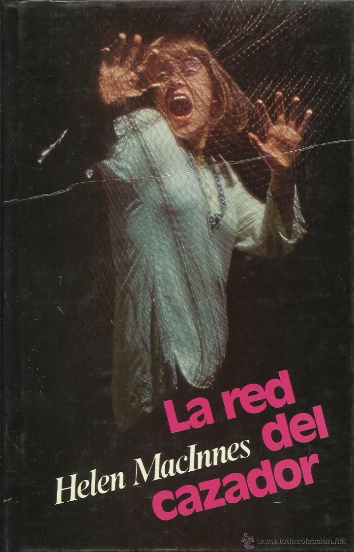 Libros: LA RED DEL CAZADOR - MacInnes,Helen - Foto 1