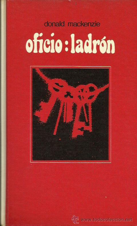 Libros: OFICIO:LADR&Oacute;N - Mackenzie,Donald - Foto 1