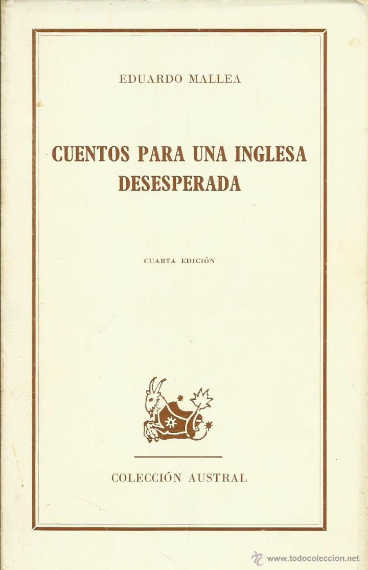 Libros: CUENTOS PARA UNA INGLESA DESESPERADA - Mallea,Eduardo - Foto 1