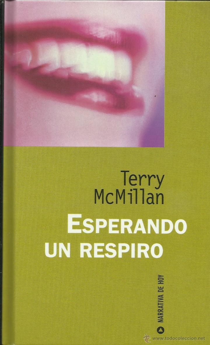 Libros: ESPERANDO UN RESPIRO - McMillan,Terry - Foto 1