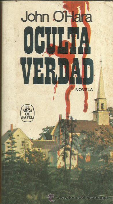 Libros: OCULTA VERDAD - O&acute;Hara,John - Foto 1
