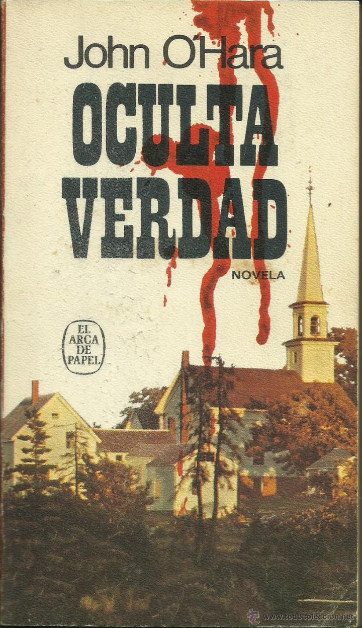 Libros: OCULTA VERDAD - O&acute;Hara,John - Foto 1