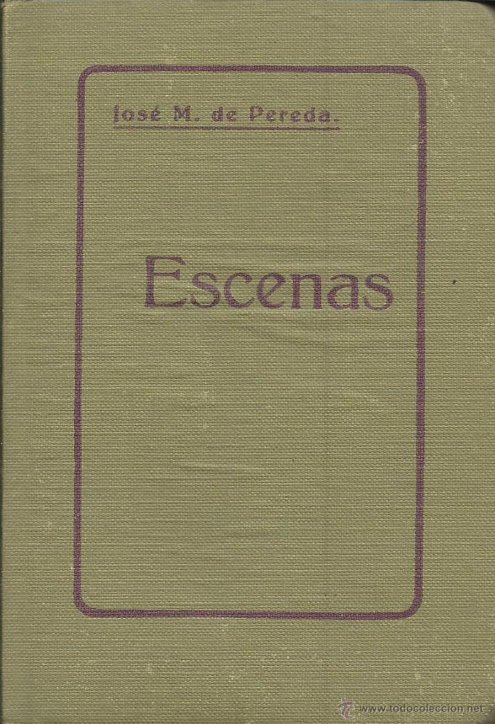 Libros: ESCENAS - Pereda,Jos&eacute; M&ordf; de - Foto 1