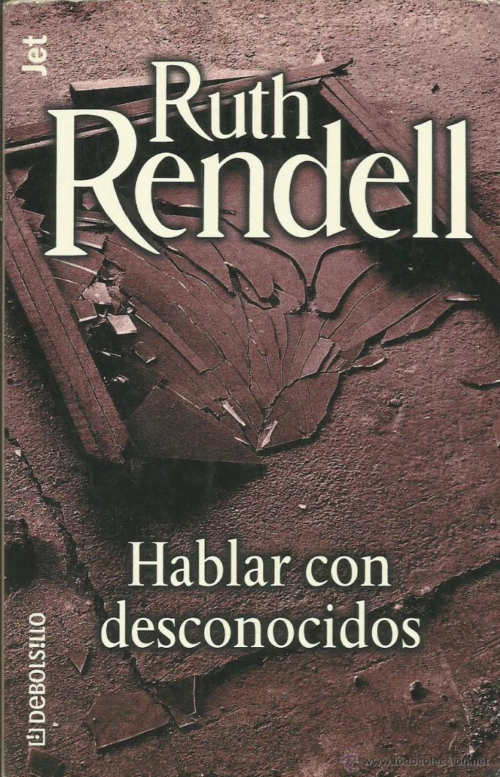 Libros: HABLAR CON DESCONOCIDOS - Rendell,Ruth - Foto 1