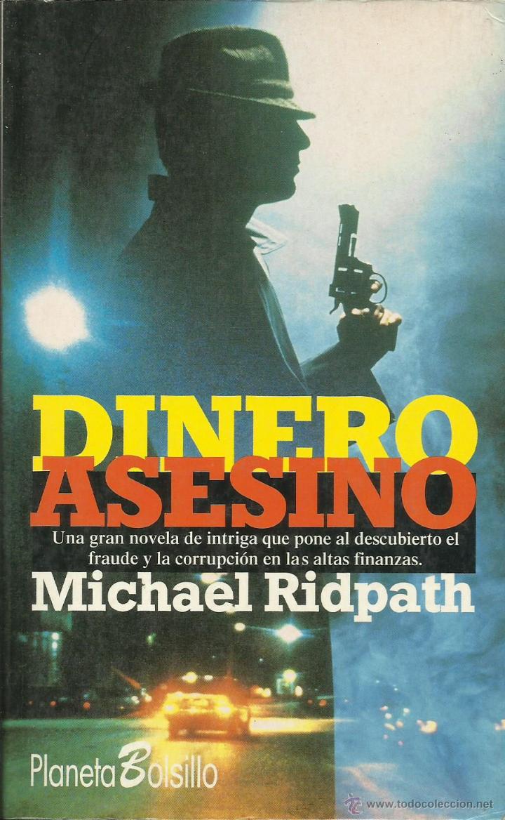 Libros: DINERO ASESINO - Ridpath,Michael - Foto 1