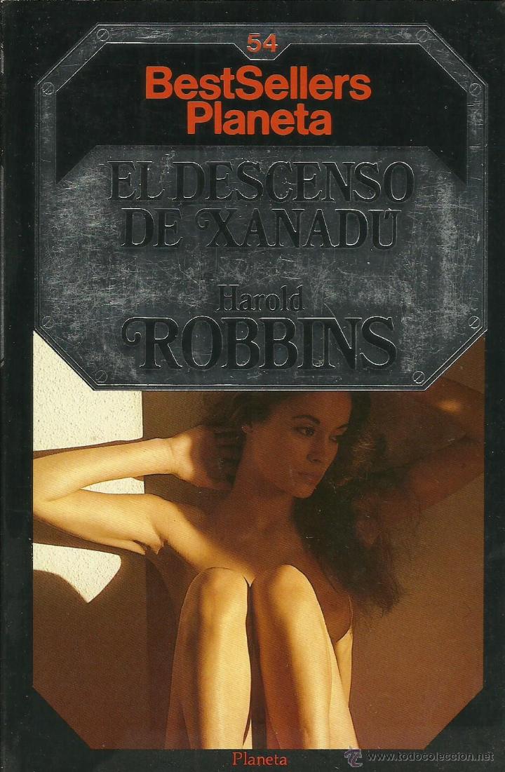 Libros: EL DESCENSO DE XANAD&Uacute; - Robbins,Harold - Foto 1
