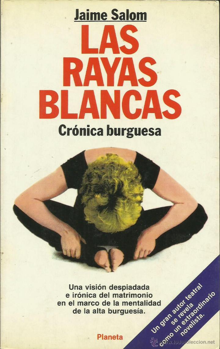 Libros: LAS RAYAS BLANCAS - Salom,Jaime - Foto 1