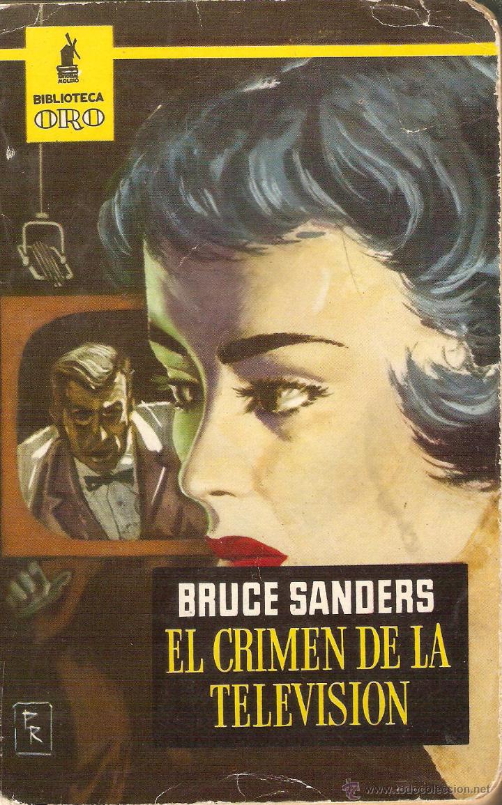 Libros: EL CRIMEN DE LA TELEVISI&Oacute;N - Sanders,Bruce