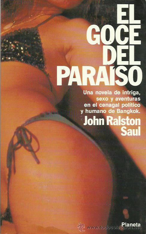 Libros: EL GOCE DEL PARA&Iacute;SO - Saul,John Ralston - Foto 1