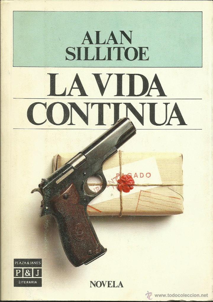 Libros: LA VIDA CONTINUA - Sillitoe,Allan - Foto 1