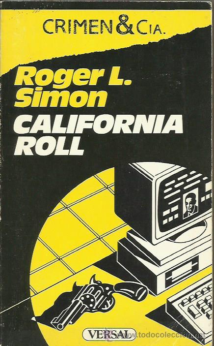 Libros: CALIFORNIA ROLL - Simon,Roger L. - Foto 1