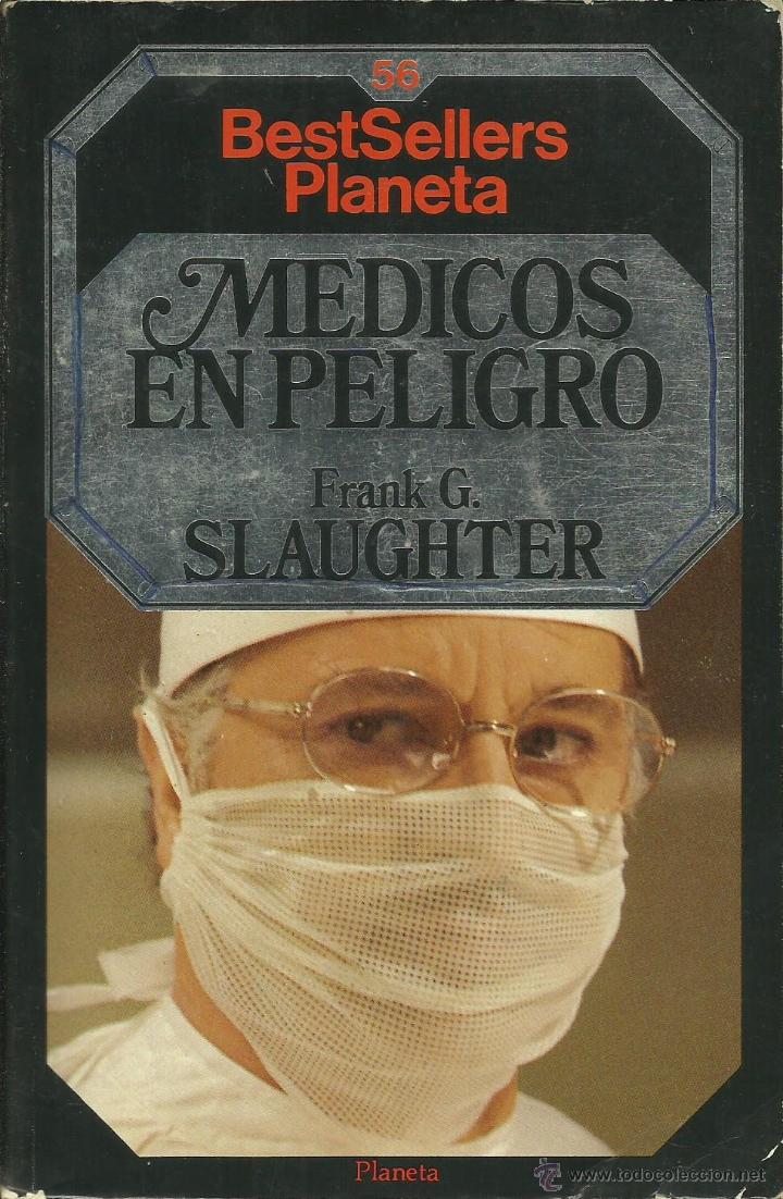 Libros: M&Eacute;DICOS EN PELIGRO - Slaughter,Frank G - Foto 1