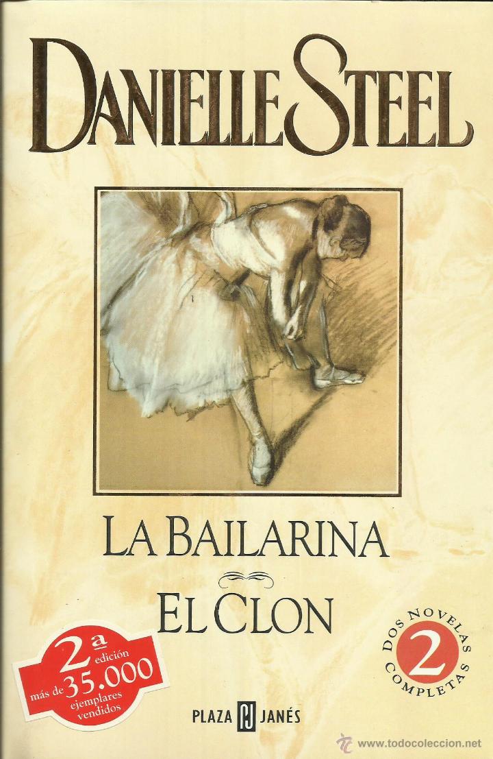 Libros: LA BAILARINA/EL CLON - Steel,Danielle - Foto 1
