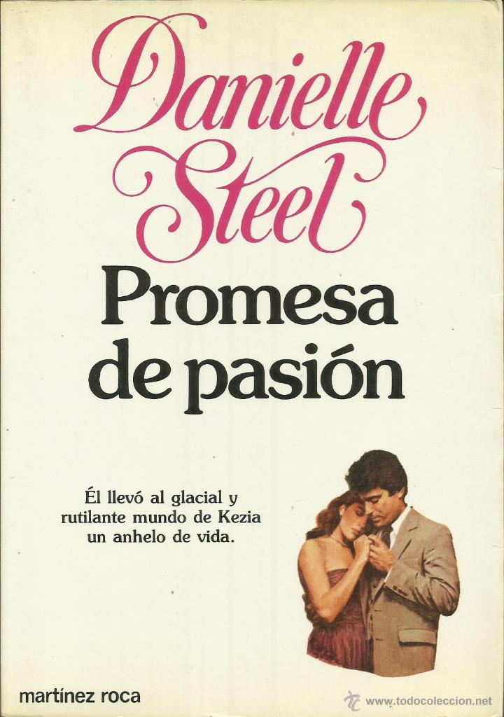 Libros: PROMESA DE PASI&Oacute;N - Steel,Danielle - Foto 1