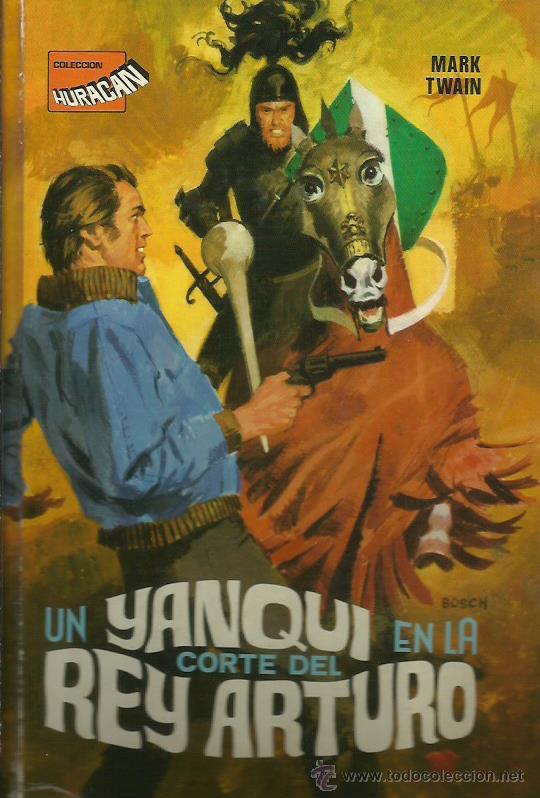 Libros: UN YANQUI EN LA CORTE DEL REY ARTURO - Twain,Mark - Foto 1
