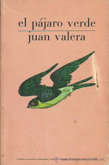 Libros: EL P&Aacute;JARO VERDE - Valera,Juan - Foto 1