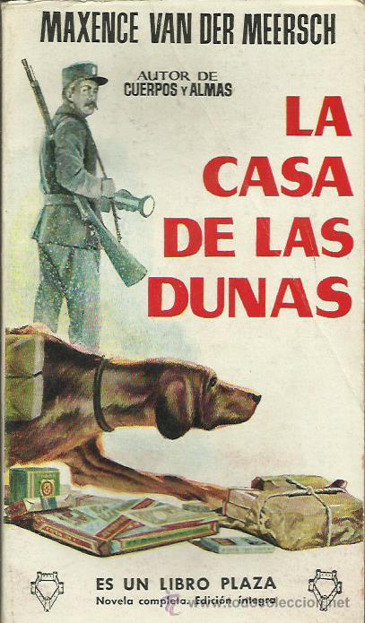 Libros: LA CASA DE LAS DUNAS - Van der Meersch,Maxence - Foto 1