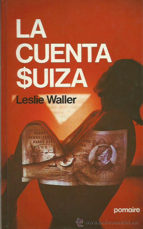 Libros: LA CUENTA SUIZA - Waller,Leslie - Foto 1