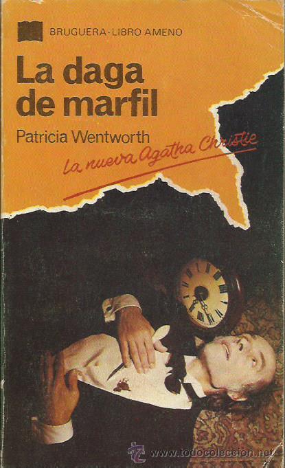 Libros: LA DAGA DE MARFIL - Wentworth,Patricia - Foto 1