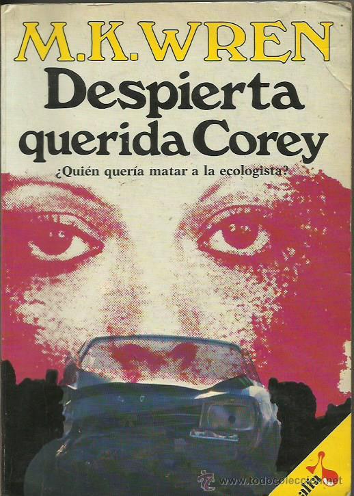 Libros: DESPIERTA QUERIDA COREY - Wren,M.K. - Foto 1
