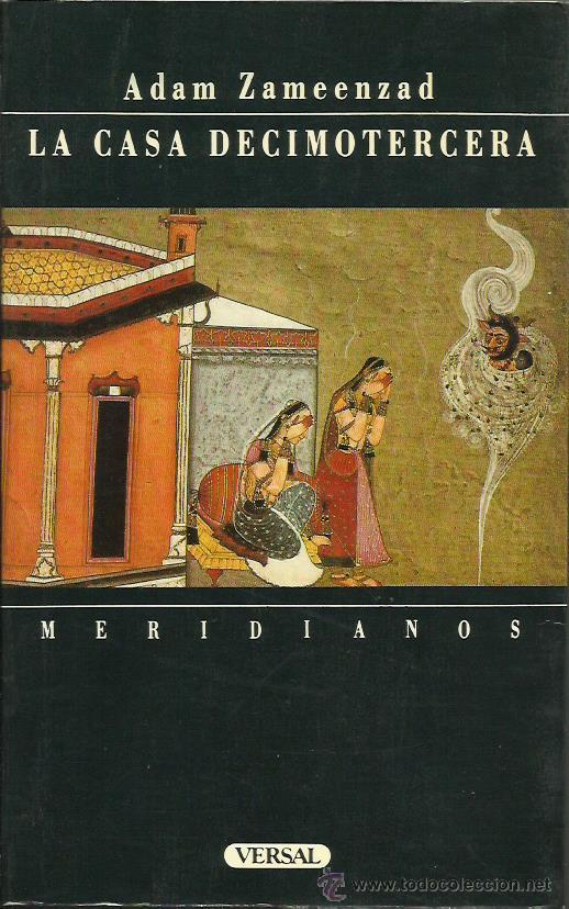 Libros: LA CASA DECIMOTERCERA - Zameenzad,Adam - Foto 1